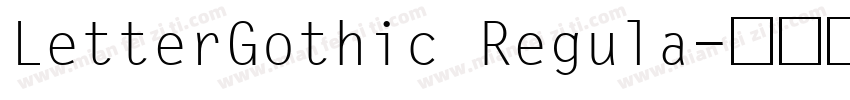 LetterGothic Regula字体转换